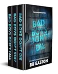 Bad Boys Don't Die: The Complete Collection