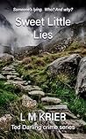 Sweet Little Lies by L.M. Krier