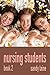 Nursing Students Book 2: A ...