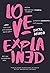Love Explained by Disya Arinda