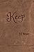 Keep