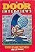 The Door Interviews