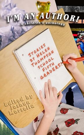 I'm An Author!: A children's anthology