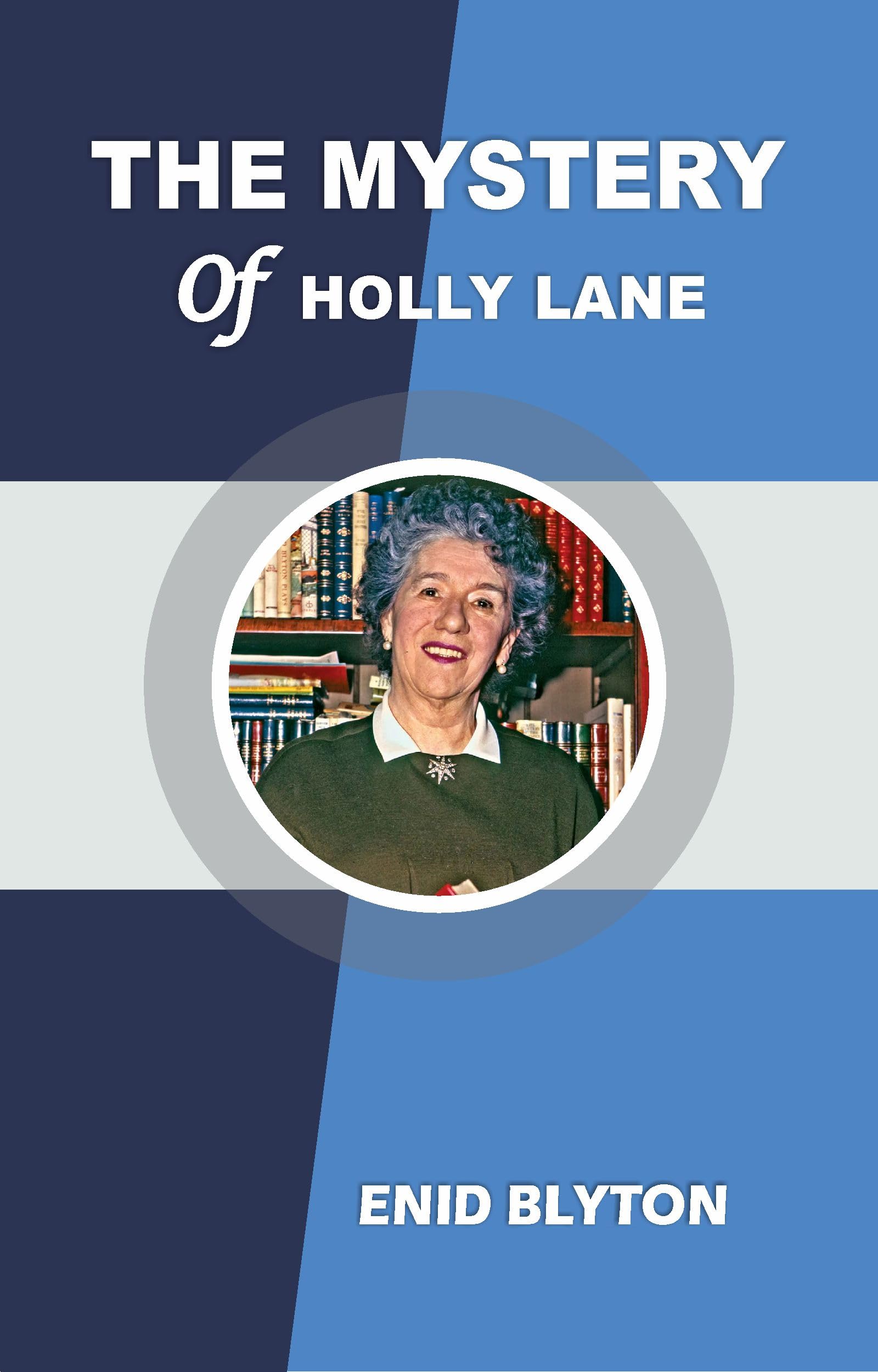 The Mystery of Holly Lane