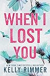 When I Lost You