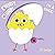 Chirp! Chirp! I’m a Chick! by Jo Lodge
