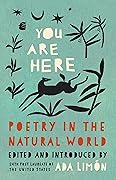 You Are Here: Poetry in the Natural World