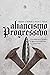 Aliancismo Progressivo: traçando uma via entre o dispensacionalismo e o aliancismo (Portuguese Edition)