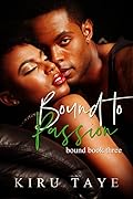 Bound to Passion