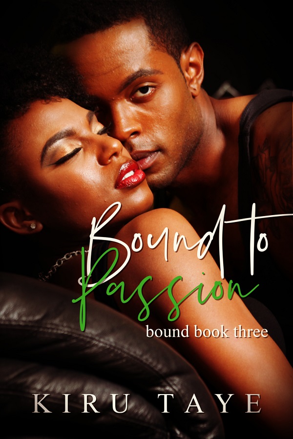 Bound to Passion (Bound, #3)