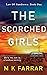 The Scorched Girls (Law of ...