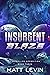 Insurgent Blaze (Controlled...
