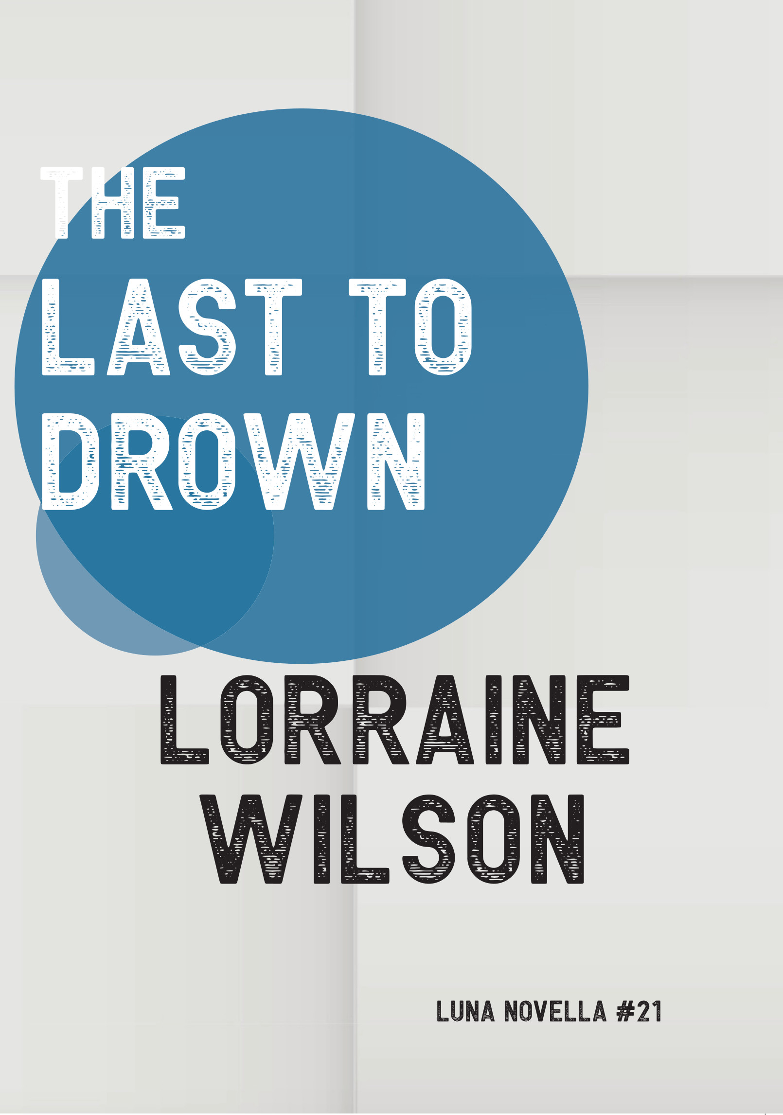 The Last to Drown (Paperback)
