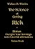 The Science of Getting Rich + Bonus: BONUS: Rise and Shine: Transform Your Day with Affirmations by Tatiana Slezak