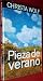 Pieza de verano by Christa Wolf