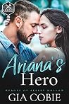 Ariana's Hero (Heroes of Sleepy Hollow #1) Ariana's Hero (Heroes of Sleepy Hollow #1)