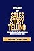The Art of Sales Storytelli...