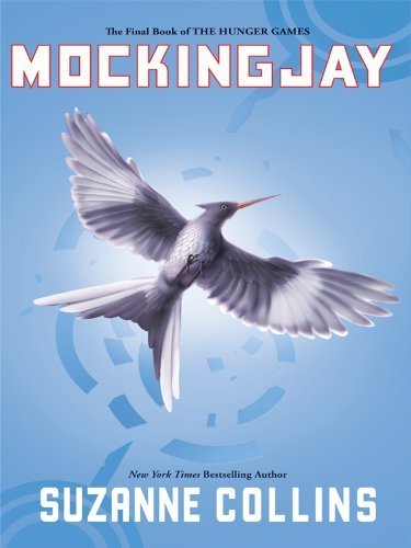 Mockingjay (Thorndike Press Large Print Literacy Bridge Series) by Collins, Suzanne (2010) Hardcover