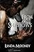 From Out of the Shadows by Linda Mooney (2015-05-10)