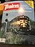 Trains; The Magazine of Rai...