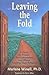 Leaving the Fold: A Guide t...