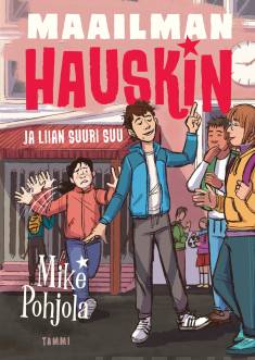 Maailman hauskin ja liian suuri suu (Maailman hauskin, #2)