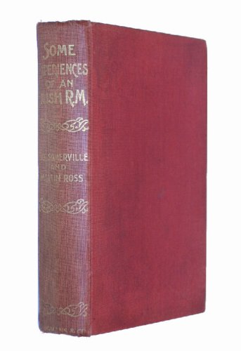 Some Experiences of an Irish R.M.