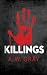 Killings (The Bino Phillips Series Book 3)