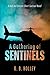A Gathering of Sentinels #1