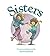 Sisters