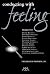 Conducting with Feeling by Frederick Harris (2001-04-01)