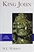 King John (The Yale English Monarchs Series) by Wl Warren (1997-10-23)