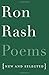 Poems: New and Selected by Ron Rash (2016-03-15)