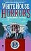 White House Horrors by Martin Greenberg (1996-09-26)