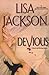 Devious[ DEVIOUS ] by Jackson, Lisa (Author) May-01-11[ Hardcover ]