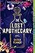 The Lost Apothecary by Sarah Penner