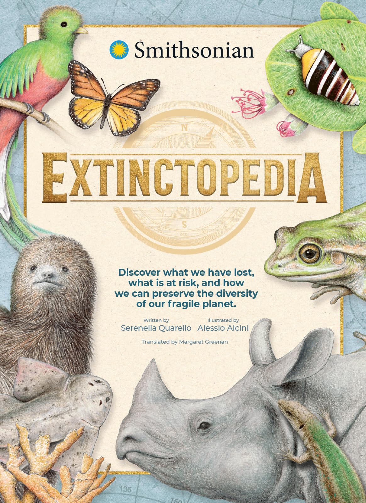 Extinctopedia: Discover what we have lost, what is at risk, and how we can preserve the diversity of our fragile planet (Smithsonian)