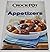 Crock-Pot The Original Slow Cooker: Appetizers