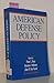 American Defense Policy.