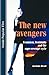 The New Avengers: Feminism, Feminity and the Rape-Revenge Cycle: Feminism, Femininity and the Rape-revenge Cycle (Inside Popular Film) by Jacinda Read (2000-12-01)