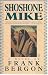 Shoshone Mike