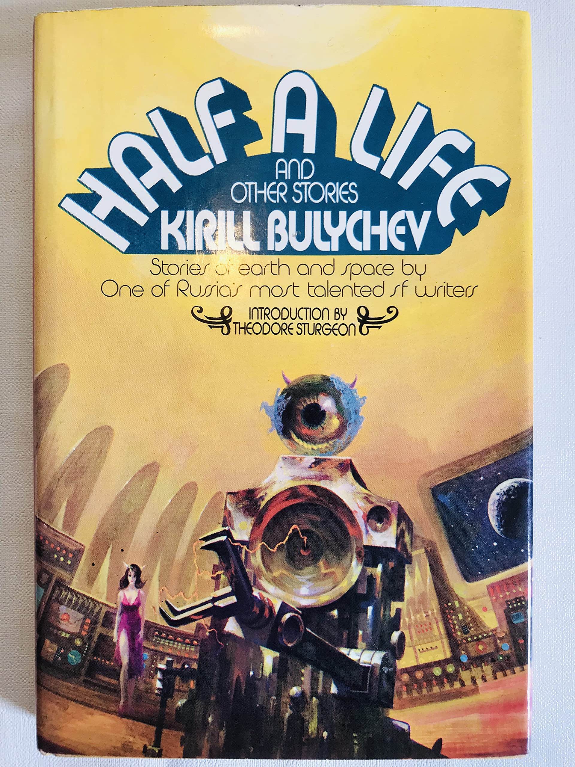 Half a Life and Other Stories