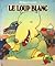 Le loup blanc