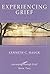 Experiencing Grief (Journey...