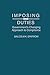 Imposing Duties: Government's Changing Approach to Compliance by Malcolm K. Sparrow (1994-02-07)