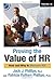 Proving the Value of HR: How and Why to Measure ROI (Practical HR Series) by Jack J. Phillips PhD (2005-08-01)