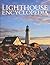 Lighthouse Encyclopedia: The Definitive Reference (Lighthouse Series) by Jones, Ray(August 20, 2013) Paperback