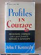 Profiles in Courage Memorial Edition