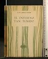 El infierno tan t...