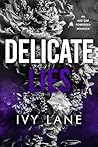 Delicate Lies
